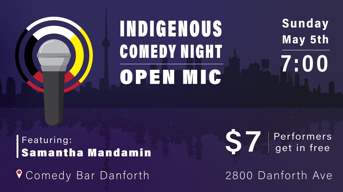 Indigenous Comedy Night (Open Mic)